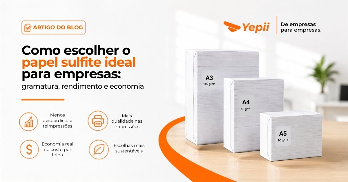 Como escolher o papel sulfite ideal para empresas: gramatura, rendimento e economia