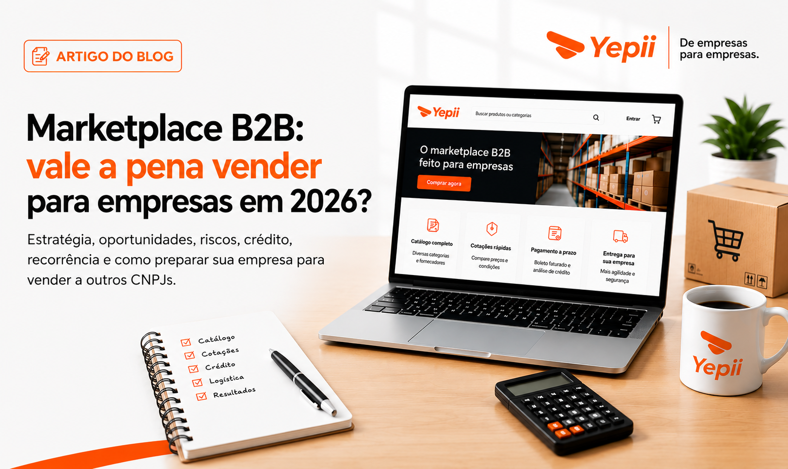 Marketplace B2B: vale a pena vender para empresas em 2026?
